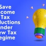 save income tax deductions under new tax regime