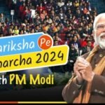 Pariksha Pe Charcha 2024